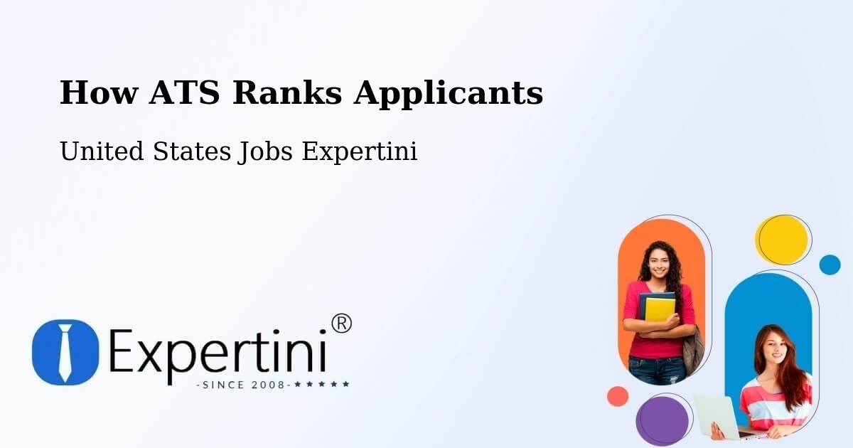 How ATS Ranks Applicants - United States Jobs Expertini
